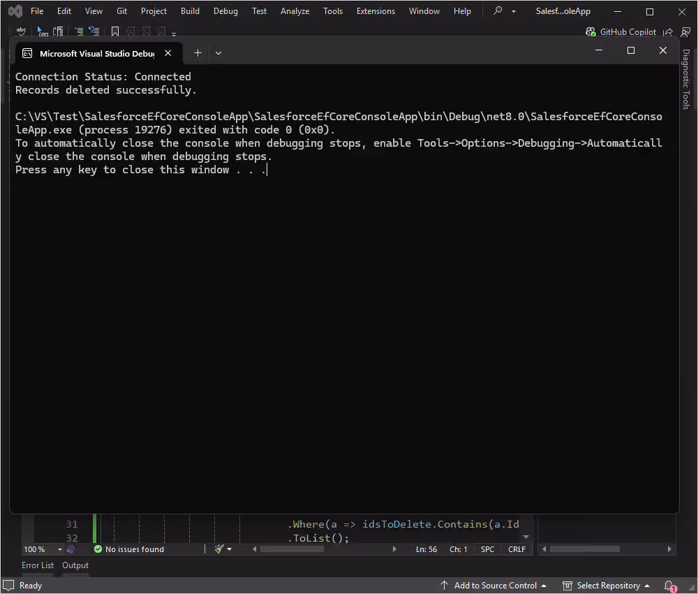 The message about successful record deletion in Visual Studio Debug Console.