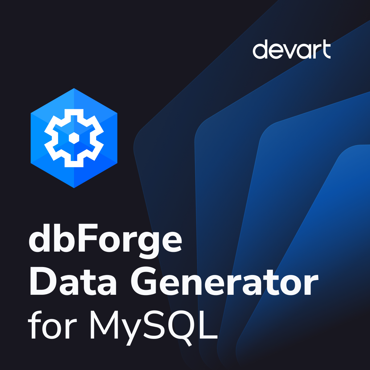 dbForge Data Generator for MySQL - Download
