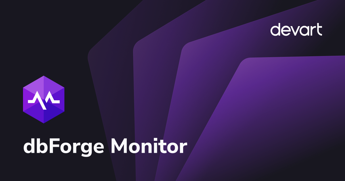dbForge Monitor - Download